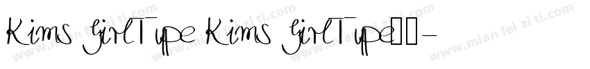 Kims GirlType Kims GirlType字体字体转换